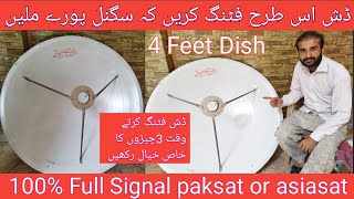 How To Fit 4 Feet Dish In Pakistan Best Fitting 4 Feet Dish For Paksat38E Or Asiasat 105E