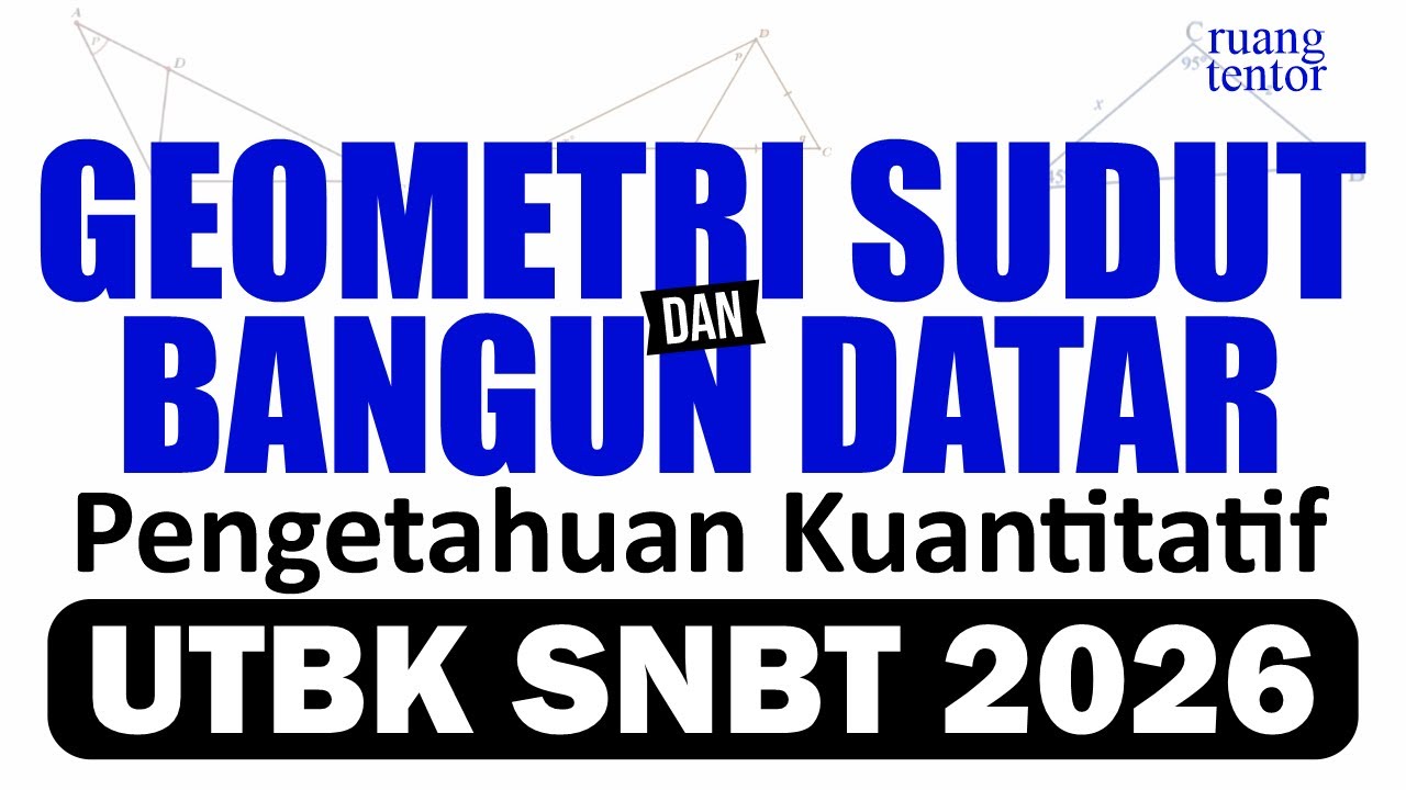 [L.1] BAHAS SOAL GEOMETRI SUDUT dan BIDANG DATAR UTBK 2026