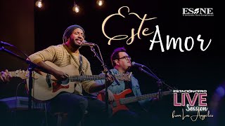 Video thumbnail of "ESTE AMOR #Live from L.A. | ESTACIÓN CERO"