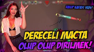 Dereceli̇ Maçta Ölüp Ölüp Di̇ri̇lmek Valorant