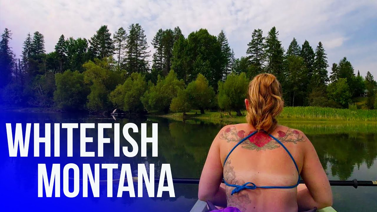 Whitefish Montana Kayaking Whitefish River 2020 YouTube