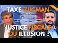 Le RIC Tocsin : Pour ou contre la taxe Zucman ? - Jacques Sapir/Nicolas Dufrêne