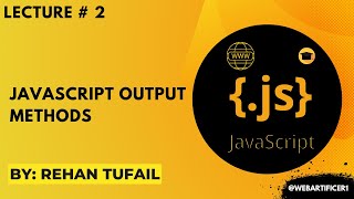 How to Display Output Using Javascript | Javascript Output Methods