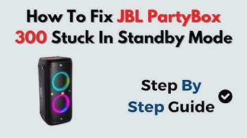 How to Fix JBL PartyBox 300 Stuck in Standby Mode – Power Cycle & Firmware Reset
