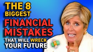 💣 Suze Reveals the 8 Financial Mistakes That Will Wreck Your Future | Suze Orman Show Full Episode