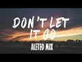 Don't let it go - Brannigan (feat. Keke Minowa) (Aleteo, Zapateo, Guaracha, Tribal, Circuit)