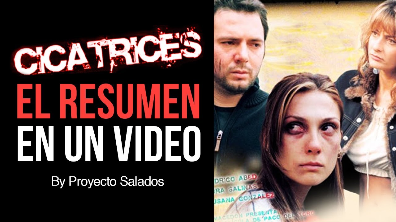 Cicatrices Pelicula Cristiana El Resumen Pelicula Proyecto Salados Youtube