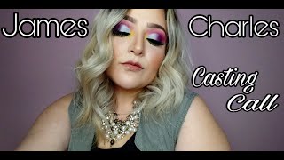 JAMES CHARLES CASTING CALL | Nessa Martinez