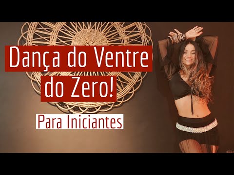 Dança do Ventre do Zero/ Iniciante