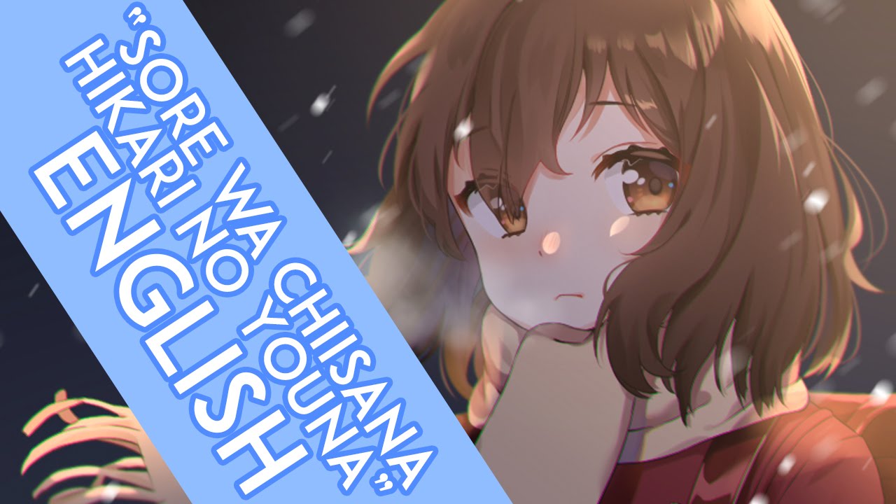 Sore Wa Chiisana Hikari No Youna Lyrics English