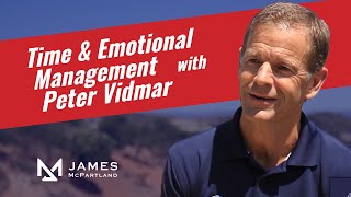 Unopened Gifts Ep002: Time & Emotional Management with Peter Vidmar