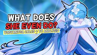 She's Really Bad... | Vodyanitsa Calcs + Analysis
