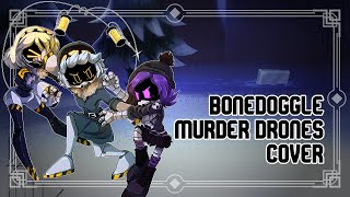 Bonedoggle | Murder Drones Cover [+ Chromatics]