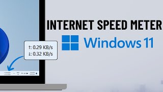 How to Display Internet Speed Meter on Windows 11 screenshot 5