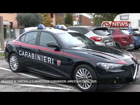 Video REAGISCE AL CONTROLLO E AGGREDISCE I CARABINIERI, ARRESTATO | 31/12/2025
