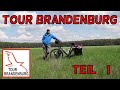 Tour Brandenburg Teil 1