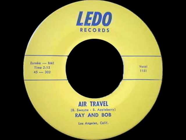 Ray & Bob - Air Travel