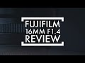 Fujifilm 16mm f1.4 lens review