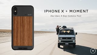 Iphone X - Our Epic 4 Day Camera Test Shot On Iphone Moment