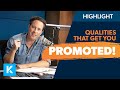 5 Qualities That Will Get You Promoted!