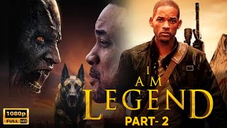 I Am Legend 2007 English Movie Fact | Will Smith, Alice Braga | I Am Legend Film Review & Story
