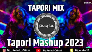 Tapori Mashup 2023 | DJ ANSHUL  |  (Tapori Adi Remix) @DJKAMALVERMA #djanshul