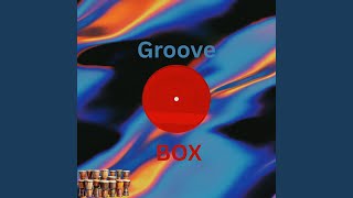 Groove Box (original mix)