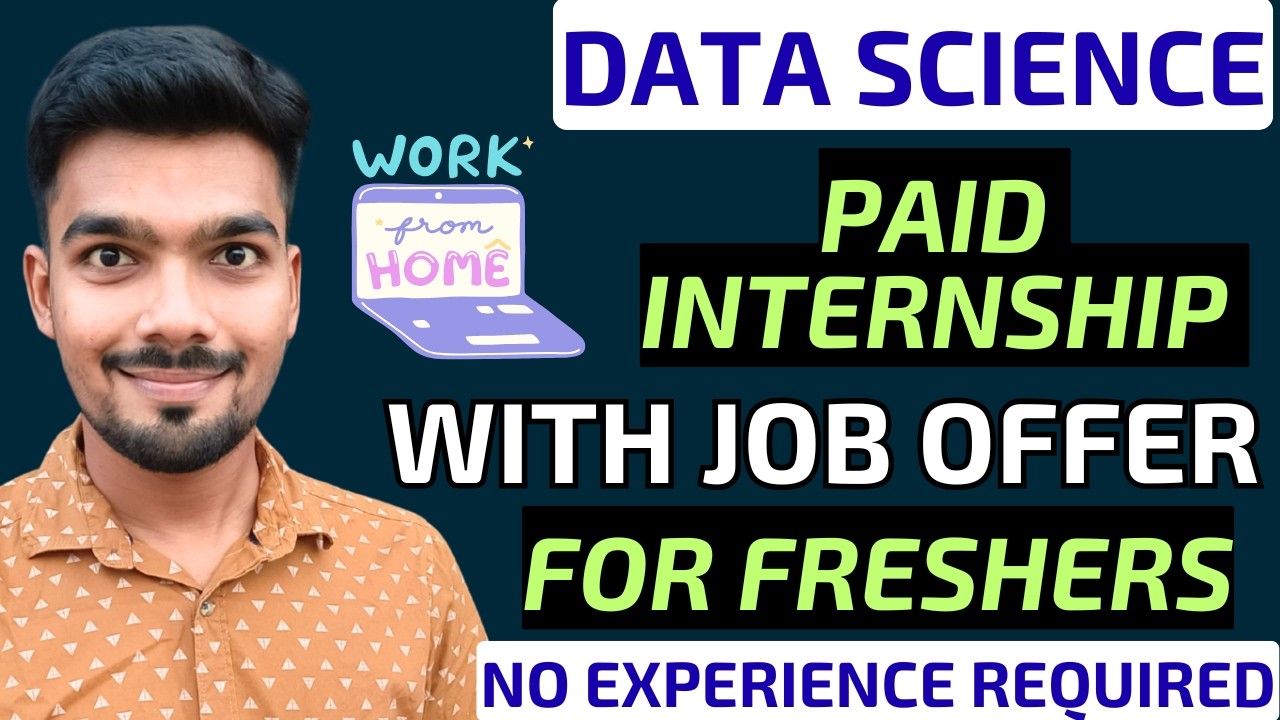 Data Science Internships | WORK FROM HOME | No Experience Required ...