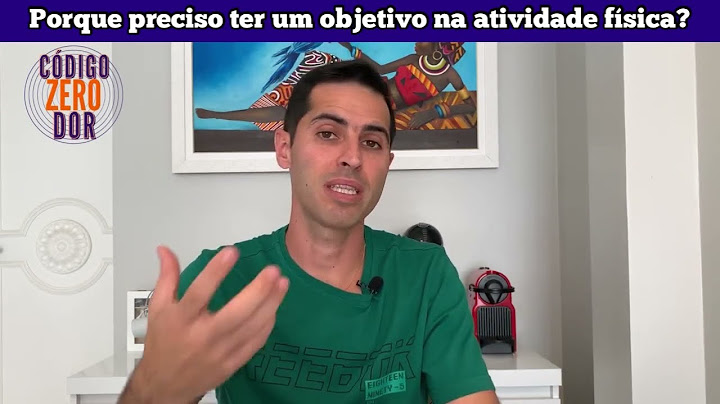 Qual é o principal objetivo da atividade física?