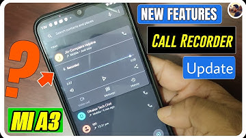 Mi A3 New Features Update | System Call Recording | Android One | Android 10 !!