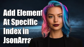 How to Add an Element at a Specific Index in com.google.gson.JsonArray