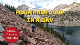 Four Pass Loop In a Day Trail Run Guide - Colorado Classics!