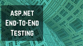 Famous EFS004: Initializing ASP.NET End-to-End Tests Profile