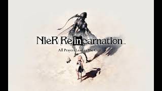 NieR Reincarnation - Summoning Theme