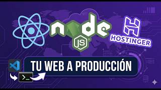 Cómo Subir una Página Web con Node.JS (React + Express) en Hostinger