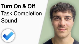 How to Turn On and off the Task Completion Sound in Microsoft to Do [2025 Full Guide]