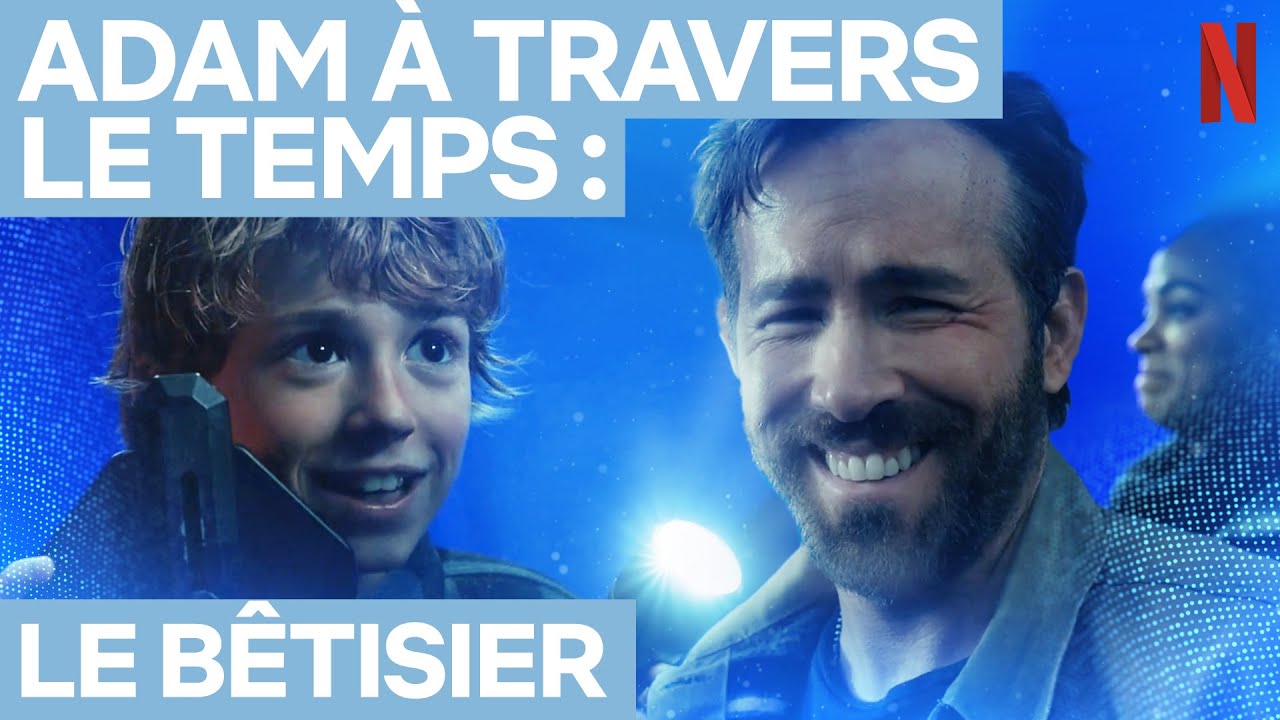 Le BÊTISIER d’Adam à travers le temps | Netflix France - YouTube