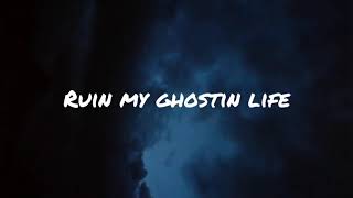 Ruin my life - ghostin ~ MASHUP