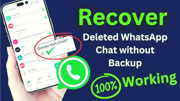 HOW TO RECOVER DELETED WHATSAPP MESSAGES ON WHATSApp WITHOUT BACKUP