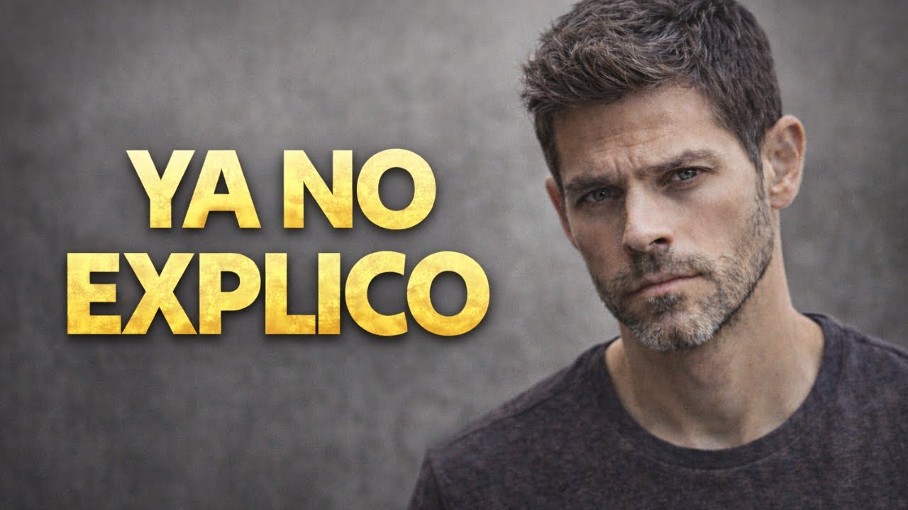 CUANDO DEJAS DE EXPLICARTE.