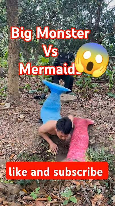 big monster versus two little mermaid😱 #funnycomedy #funnyvideos #funnyshort #comedy #funniestvideo