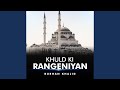 Khuld Ki Rangeniyan
