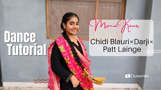 Chidi Blauri × Darji × Patt Lainge || Remix Bhangra Gidda || Manvi Kaur