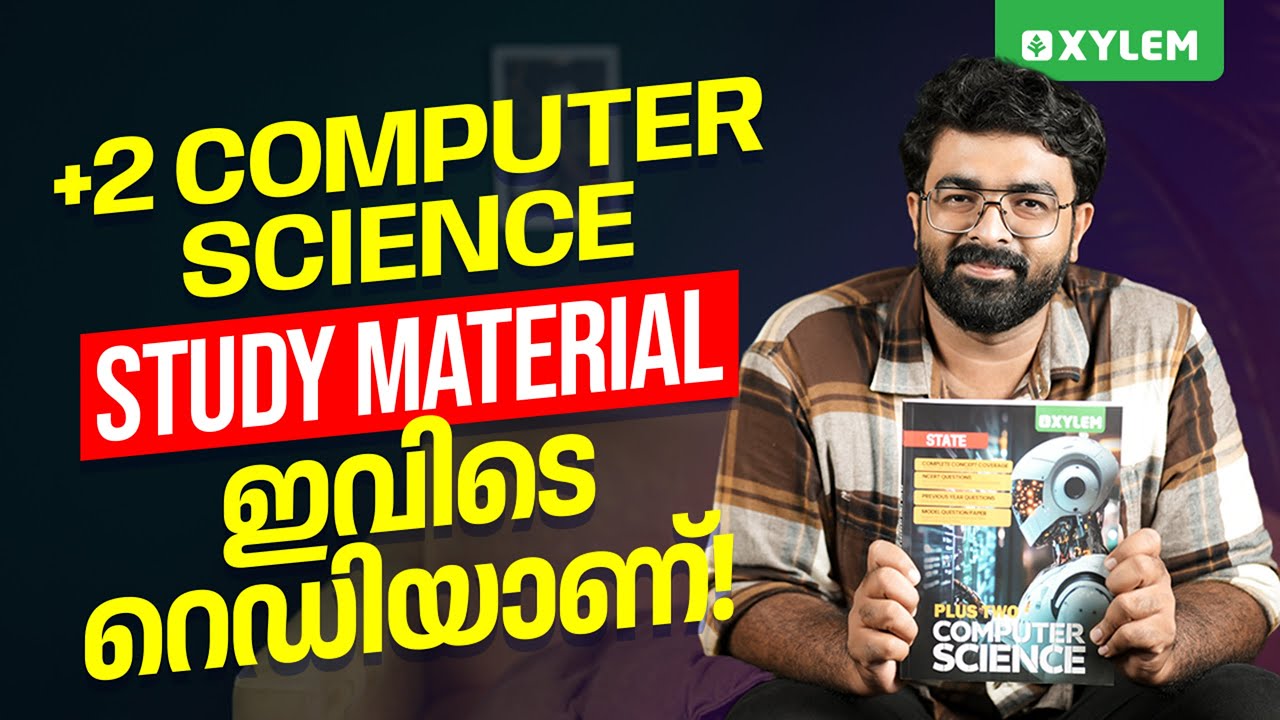 Plus Two Computer Science | Study Material - ഇവിടെ റെഡിയാണ്! | Xylem ...