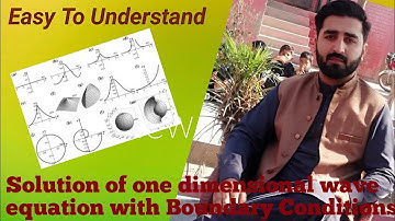 Lecture#3|| Solution of one dimensional wave equation with Boundary Conditions