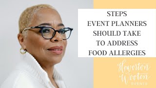 How Event Planners Address Food Allergies