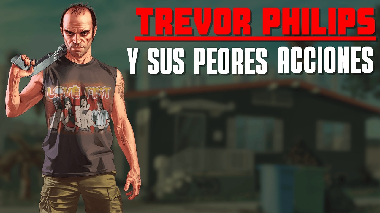 Trevor Philips y sus PEORES Acciones en GTA 5