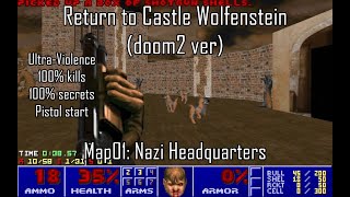 Return to Castle Wolfenstein (doom2 ver) - Map01: Nazi Headquarters (UV-MAX)
