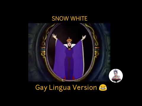 &rsquo;Snow White Dubbed&rsquo; Gay Lingua Version 😂