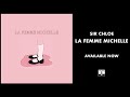 Sir Chloe - La Femme Michelle (Official Audio)